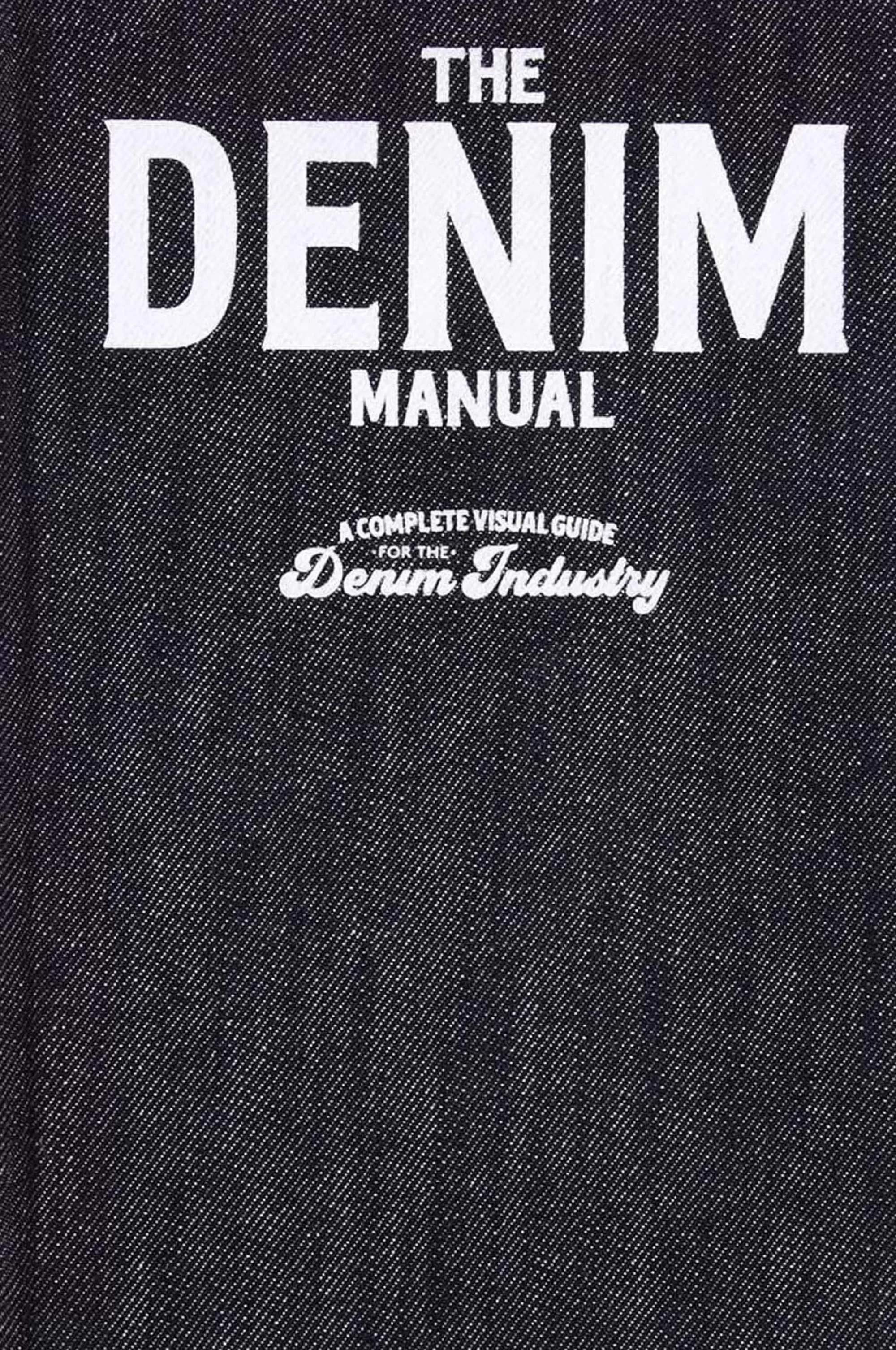 Kinokuniya The Denim Manual: A Complete Visual Guide For The Denim Industry Outlet